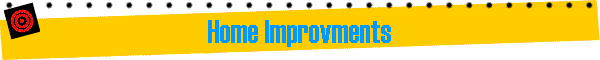 Home Improvments